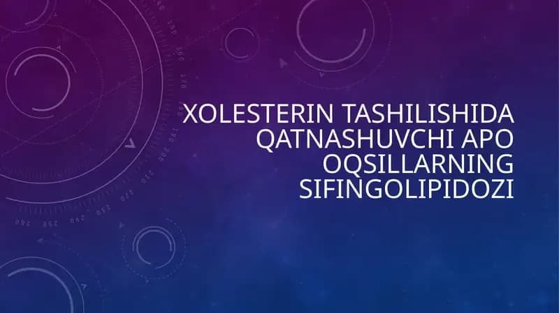 Xolesterin tashilishida qatnashuvchi APO oqsillarning sifingolipidozi