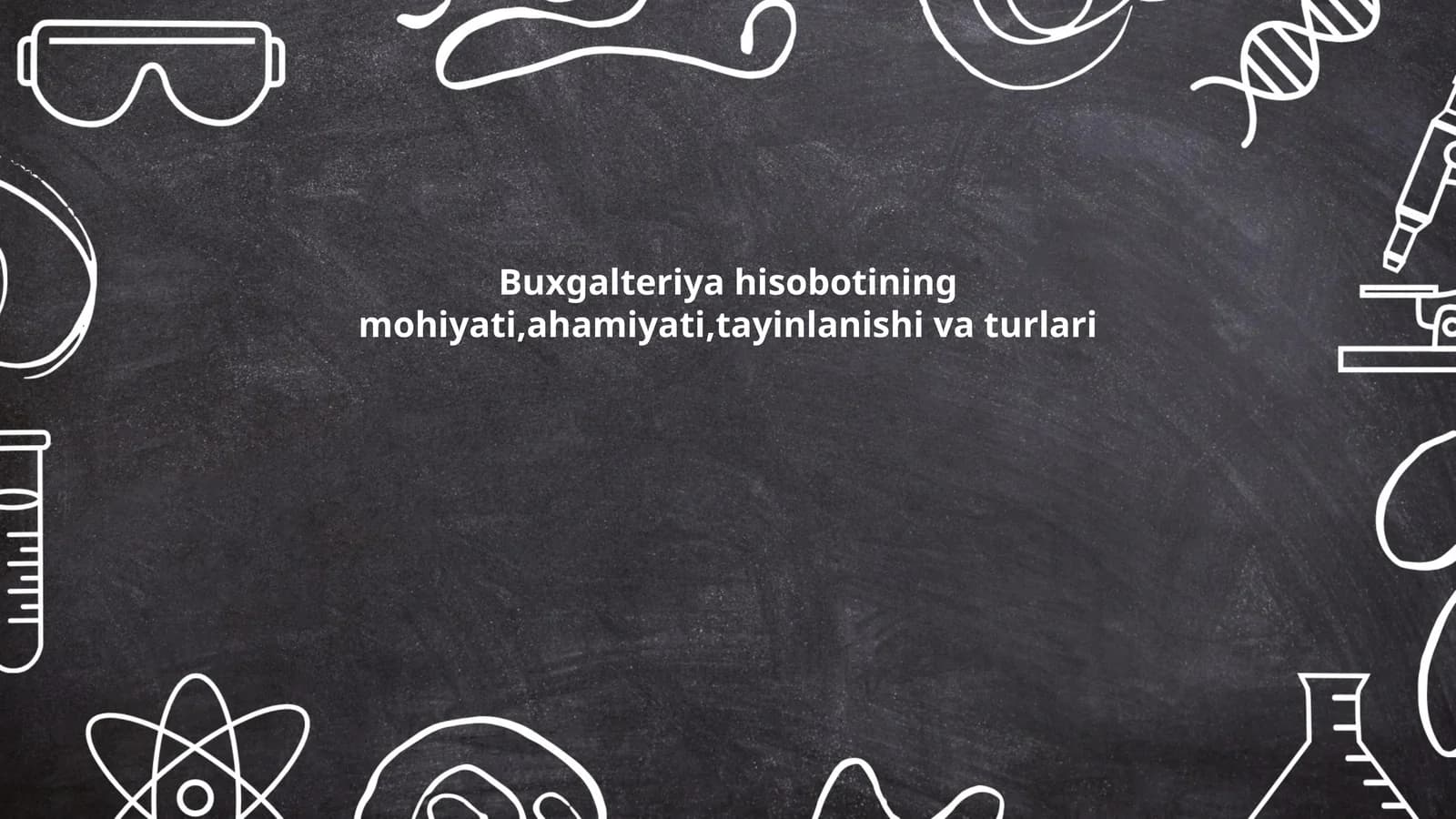 Buxgalteriya hisobotining mohiyati,ahamiyati,tayinlanishi va turlari