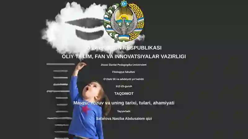 Yozuv va uning tarixi, tulari, ahamiyati