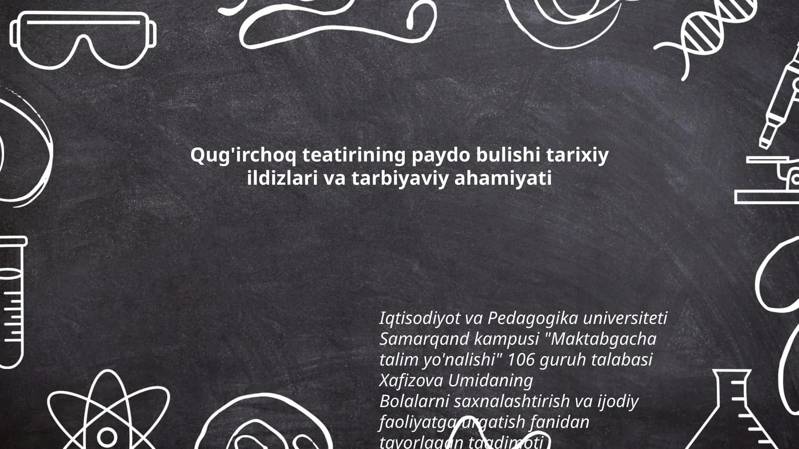 Bolalarni saxnalashtirish va ijodiy faoliyatga urgatish fanidan tayorlagan taqdimoti