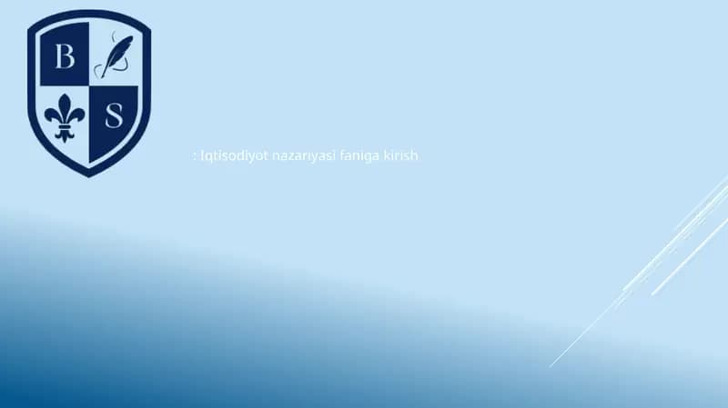 Iqtisodiyot nazariyasi faniga kirish