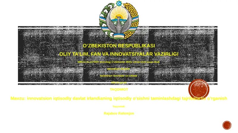 Innovatsion iqtisodiy davlat irlandianing iqtisodiy o'sishni taminlashdagi tajribalarini o'rganish