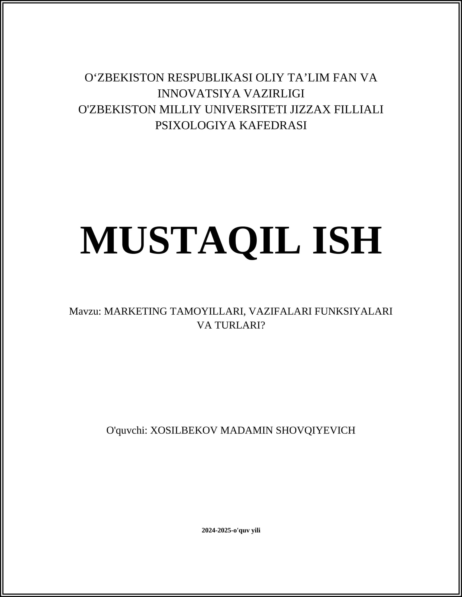 MARKETING TAMOYILLARI, VAZIFALARI FUNKSIYALARI VA TURLARI?