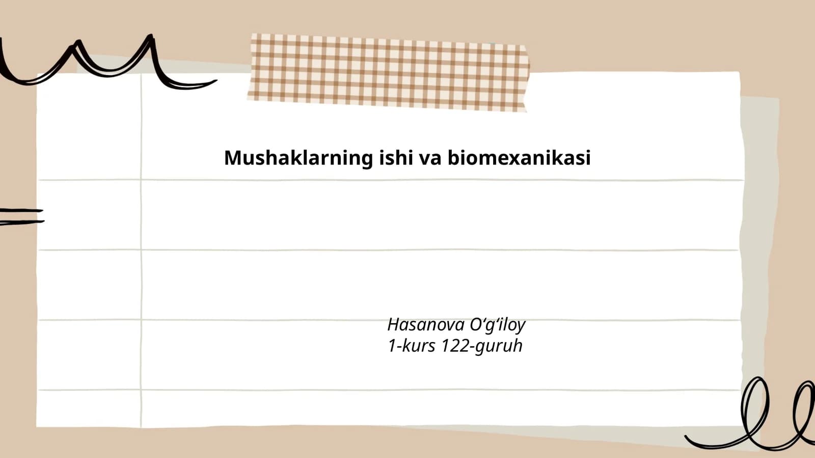 Mushaklarning ishi va biomexanikasi