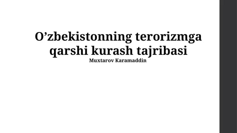 O’zbekistonning terorizmga qarshi kurash tajribasi