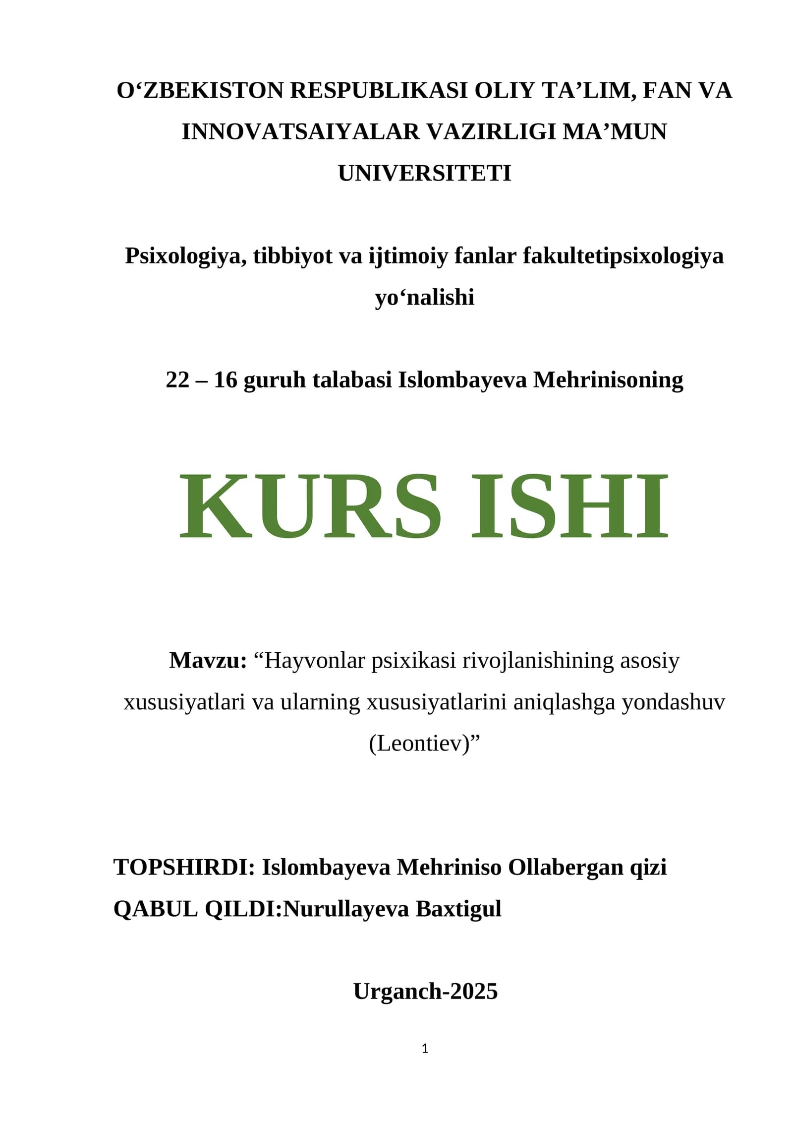 Mavzu: “Hayvonlar psixikasi rivojlanishining asosiy xususiyatlari va ularning xususiyatlarini aniqlashga yondashuv (Leontiev)”
