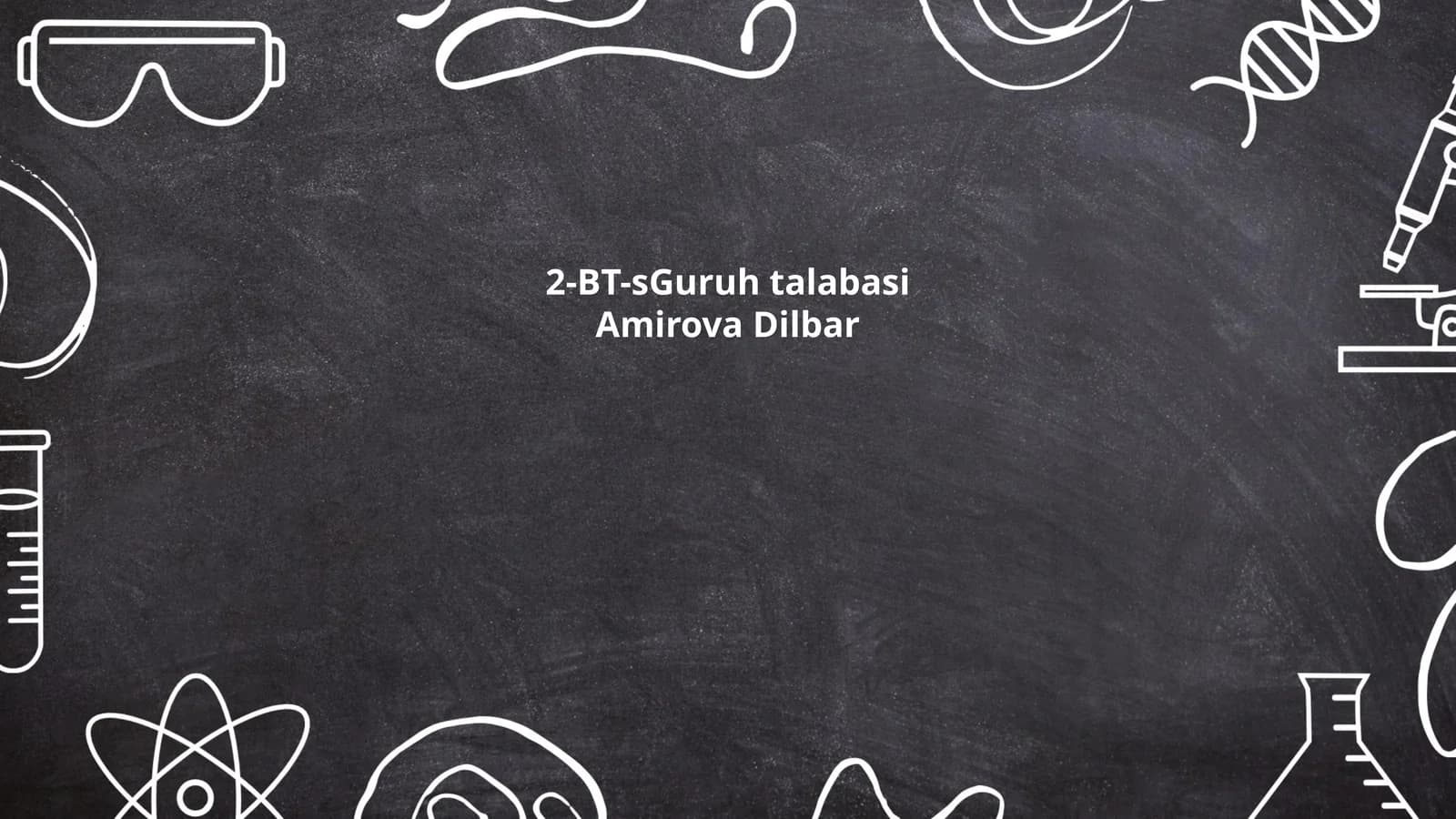 2-BT guruh talabasi Amirova Dilbar
