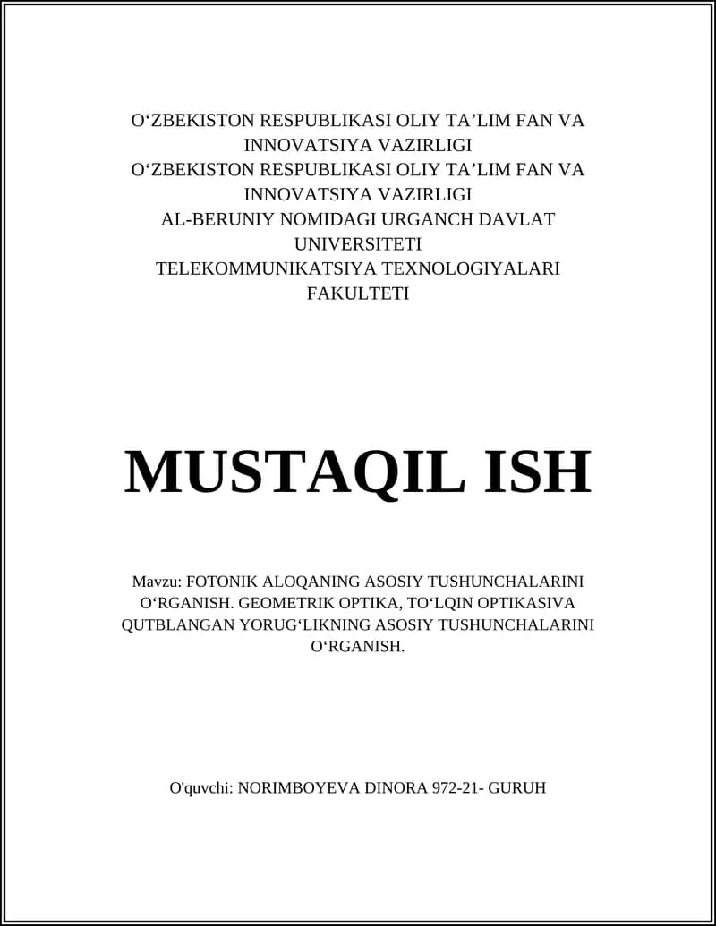 FOTONIKALOQANINGASOSIY TUSHUNCHALARINI O‘RGANISH