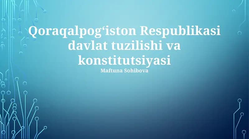 Qoraqalpogʻiston Respublikasi davlat tuzilishi va konstitutsiyasi