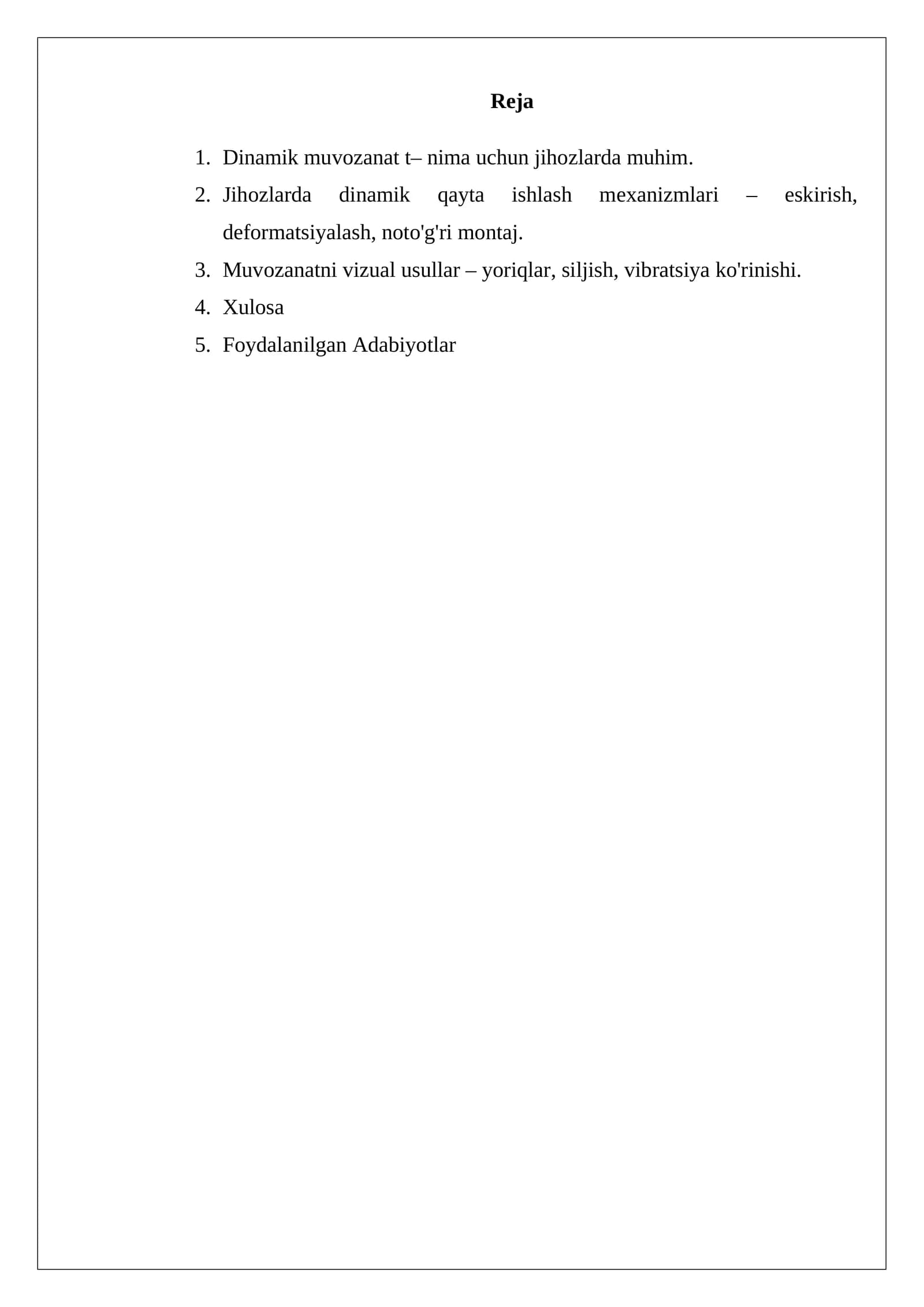 Dinamik muvozanat va jihozlarda dinamik qayta ishlash mexanizmlari