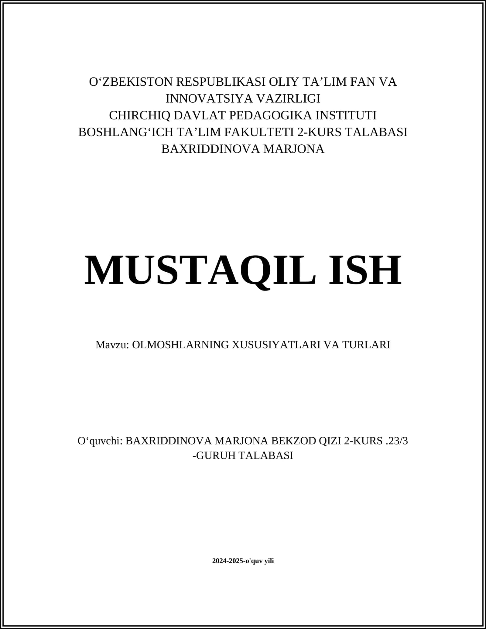 OLMOSHLARNING XUSUSIYATLARI VA TURLARI