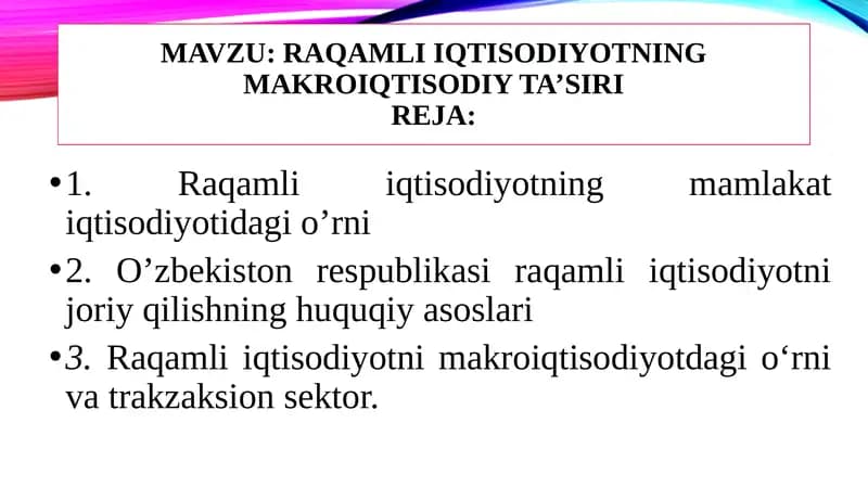 Raqamli iqtisodiyotning makroiqtisodiy ta’siri