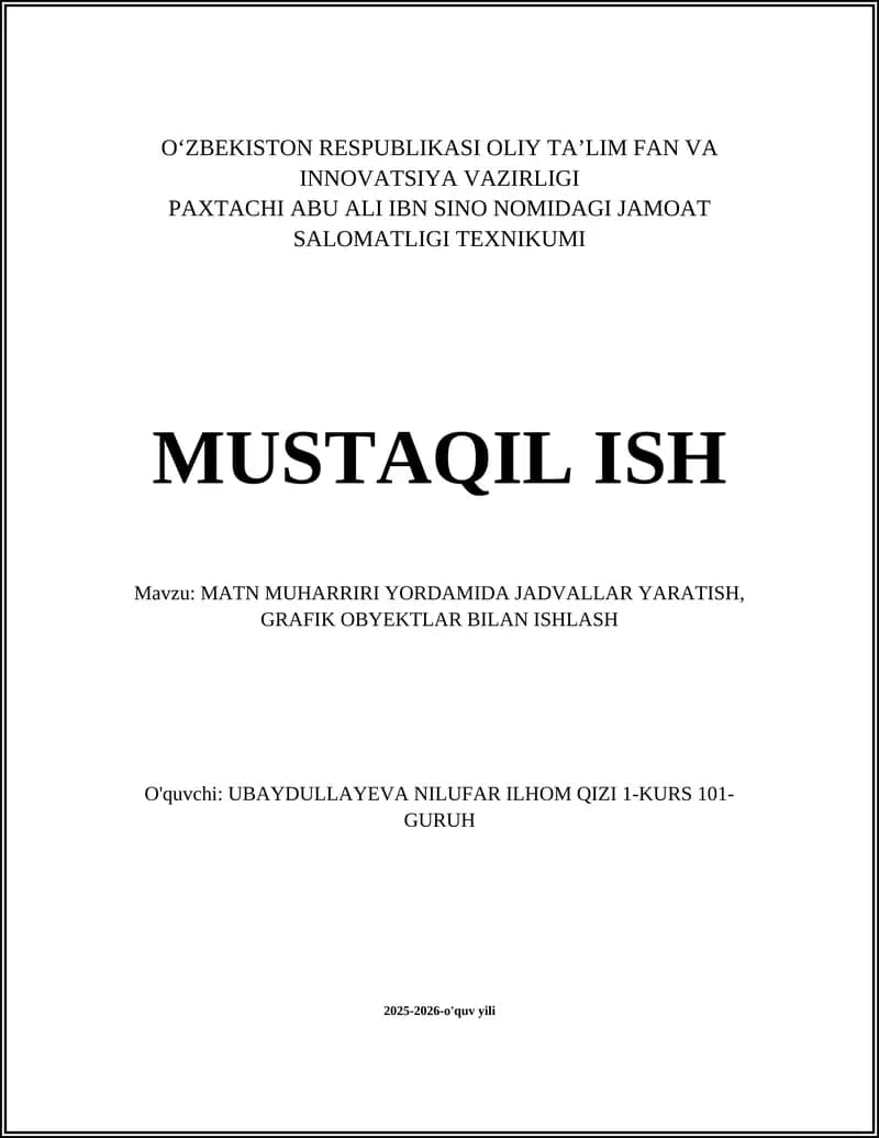 MATN MUHARRIRIDA YANGI JADVAL YARATISH VA TURLARI