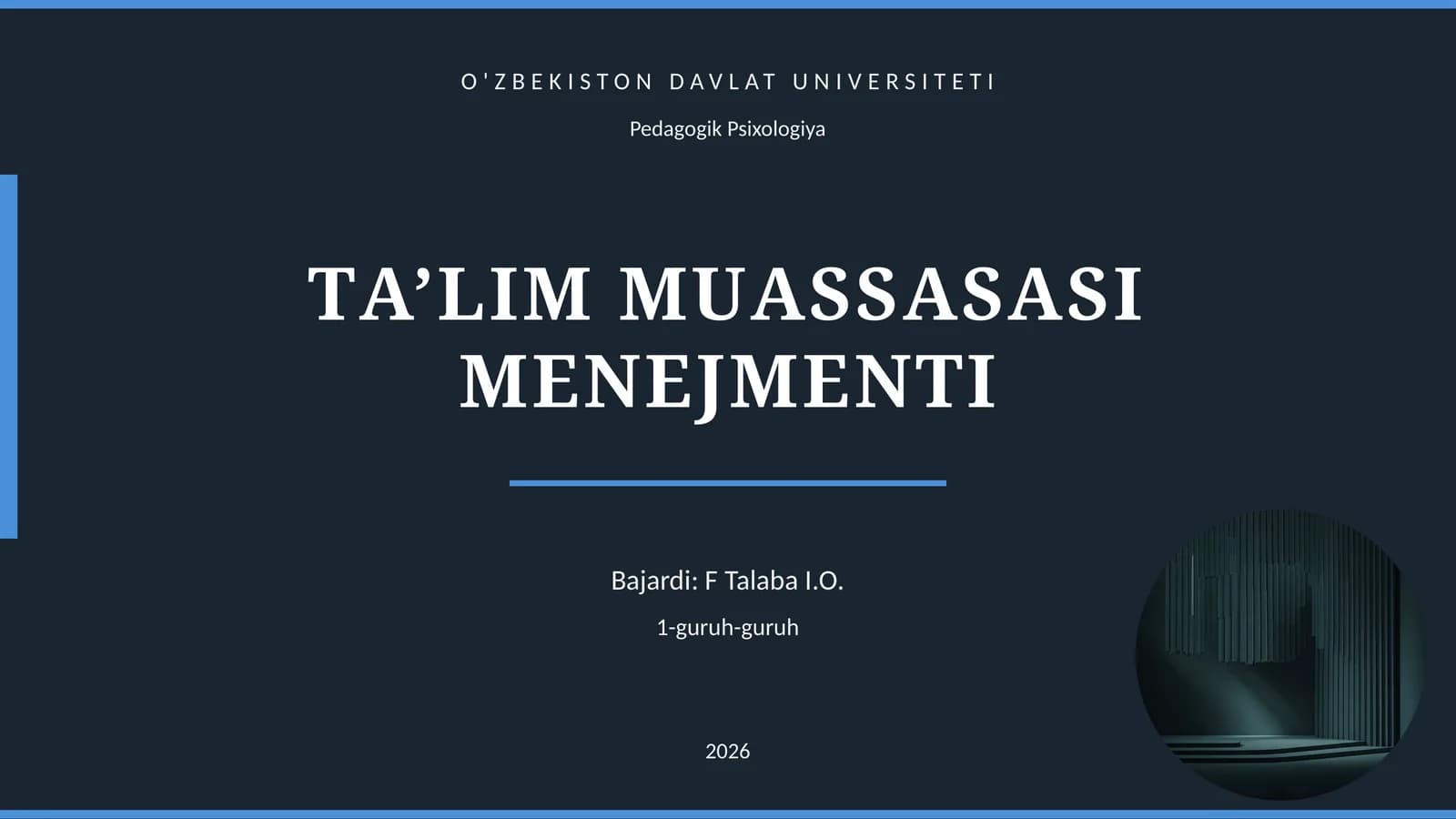 TА’LIM MUАSSАSАSI MЕNЕJMЕNTI