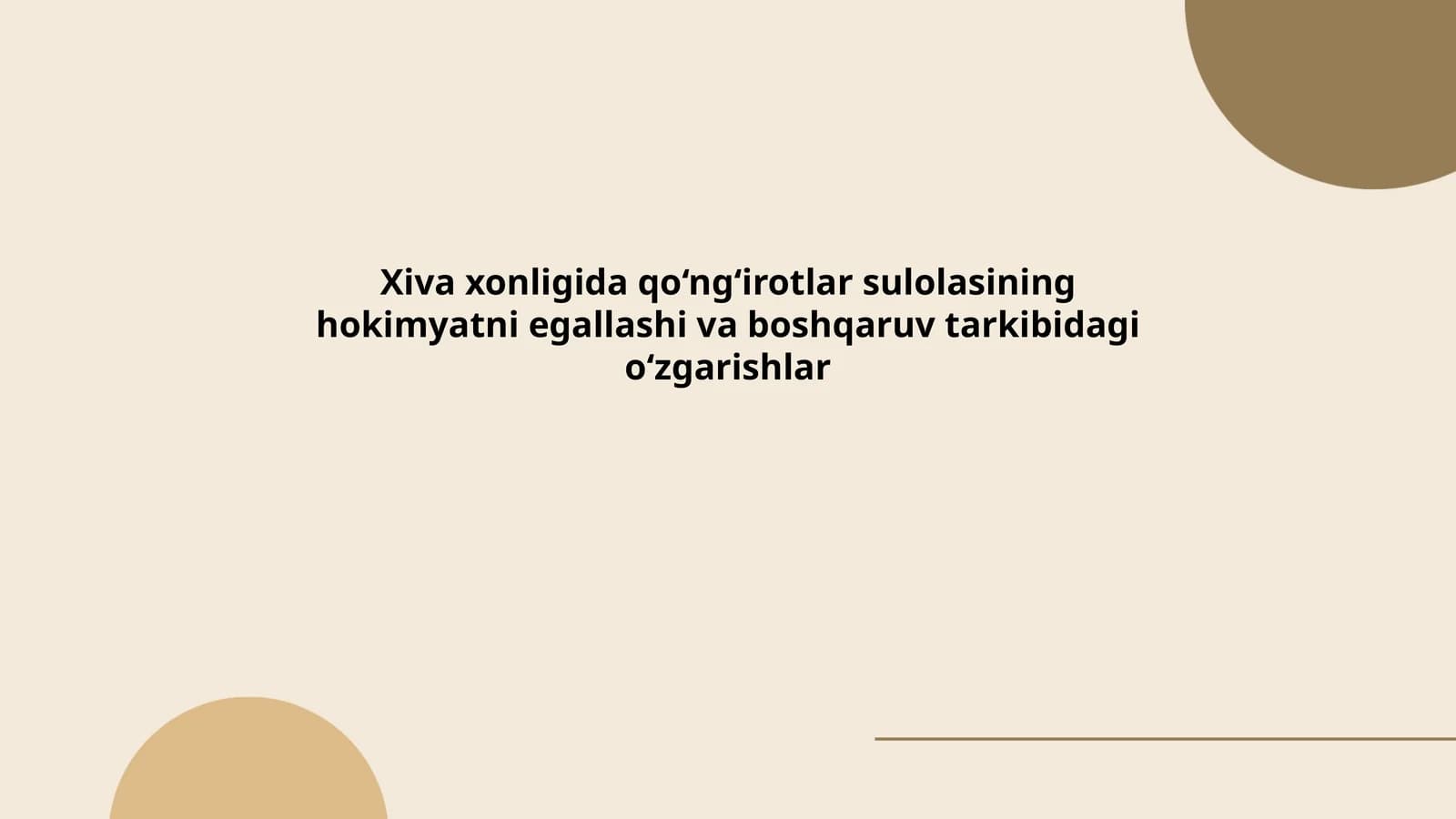Xiva xonligida qo‘ng‘irotlar sulolasining hokimiyatga kelishi