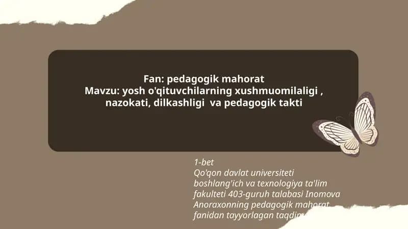 yosh o'qituvchilarning xushmuomilaligi, nazokati, dilkashligi va pedagogik takti