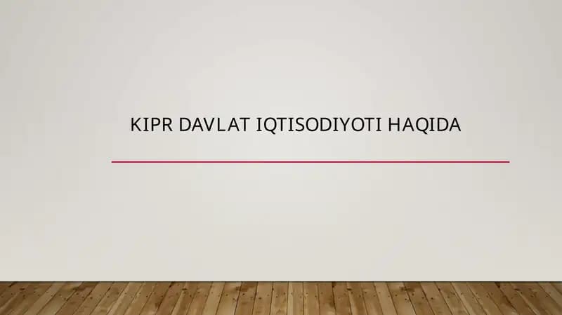 Kipr davlat iqtisodiyoti haqida