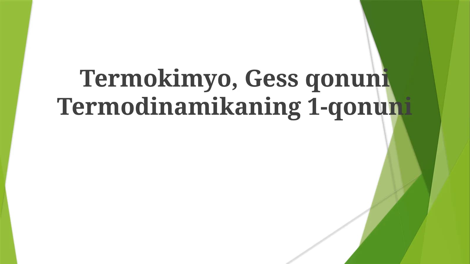 Termokimyo, Gess qonuni, Termodinamikaning 1-qonuni
