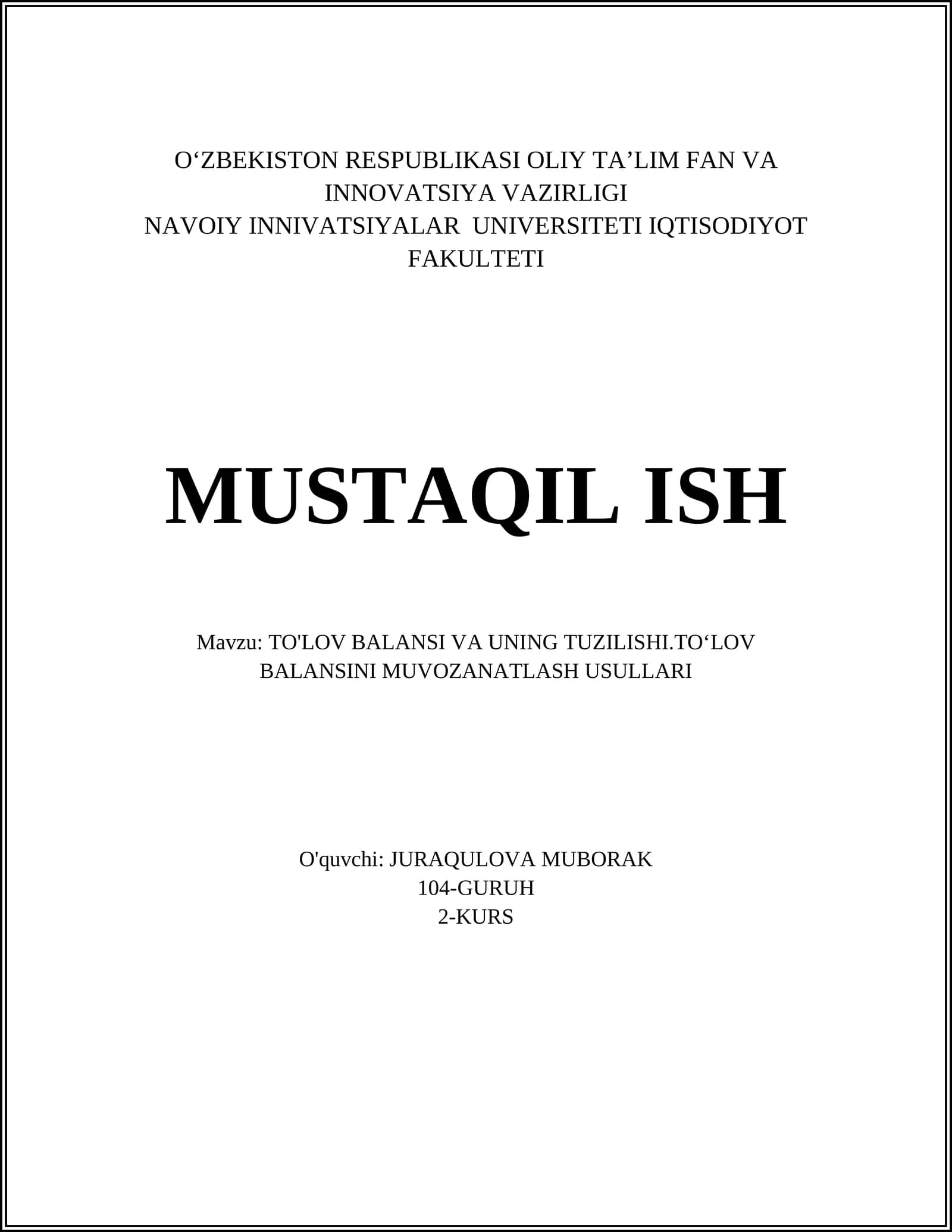 TO'LOV BALANSI VA UNING TUZILISHI.TO‘LOV BALANSINI MUVOZANATLASH USULLARI
