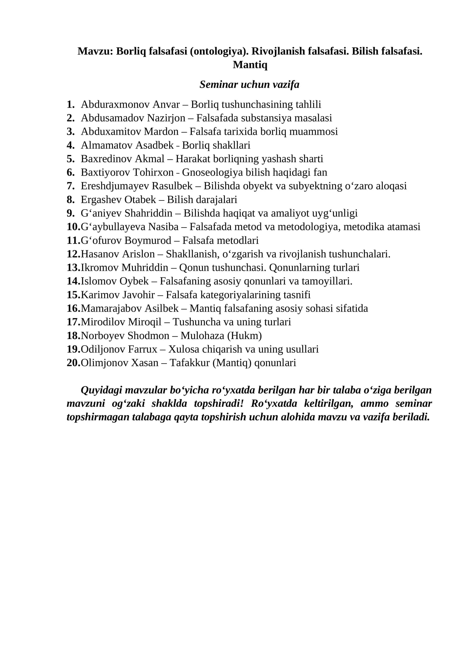 Borliq falsafasi (ontologiya), Rivojlanish falsafasi, Bilish falsafasi, Mantiq