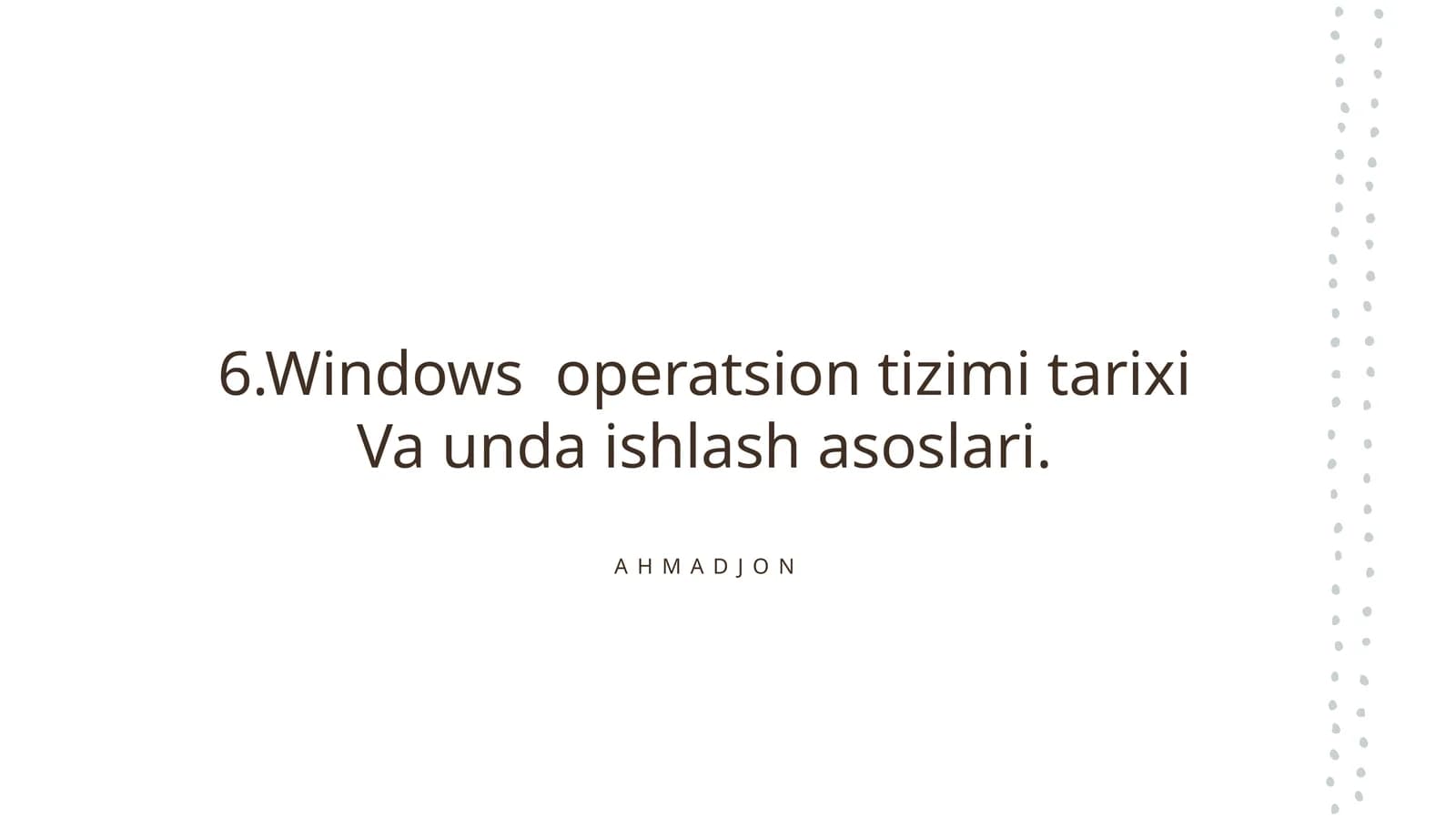 Windows operatsion tizimi tarixi Va unda ishlash asoslari