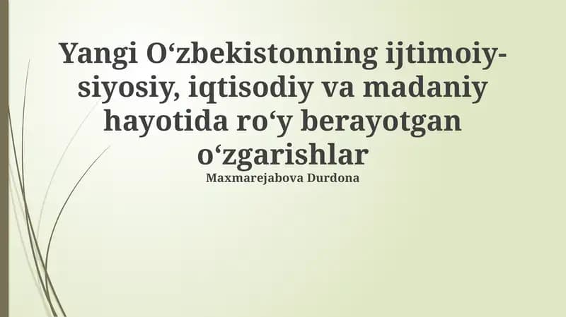 Янги Ўзбекистоннинг ижтимоий ўзгаришлари