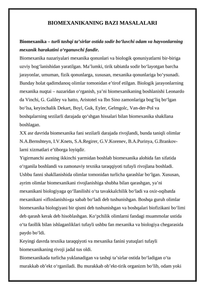 BIOMEXANIKANING BAZI MASALALARI