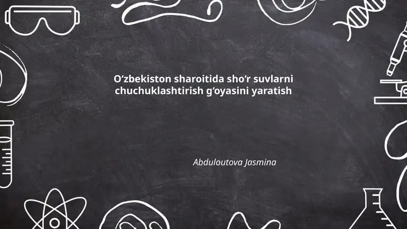 Sho‘r suvlarni chuchuklashtirish g‘oyasi