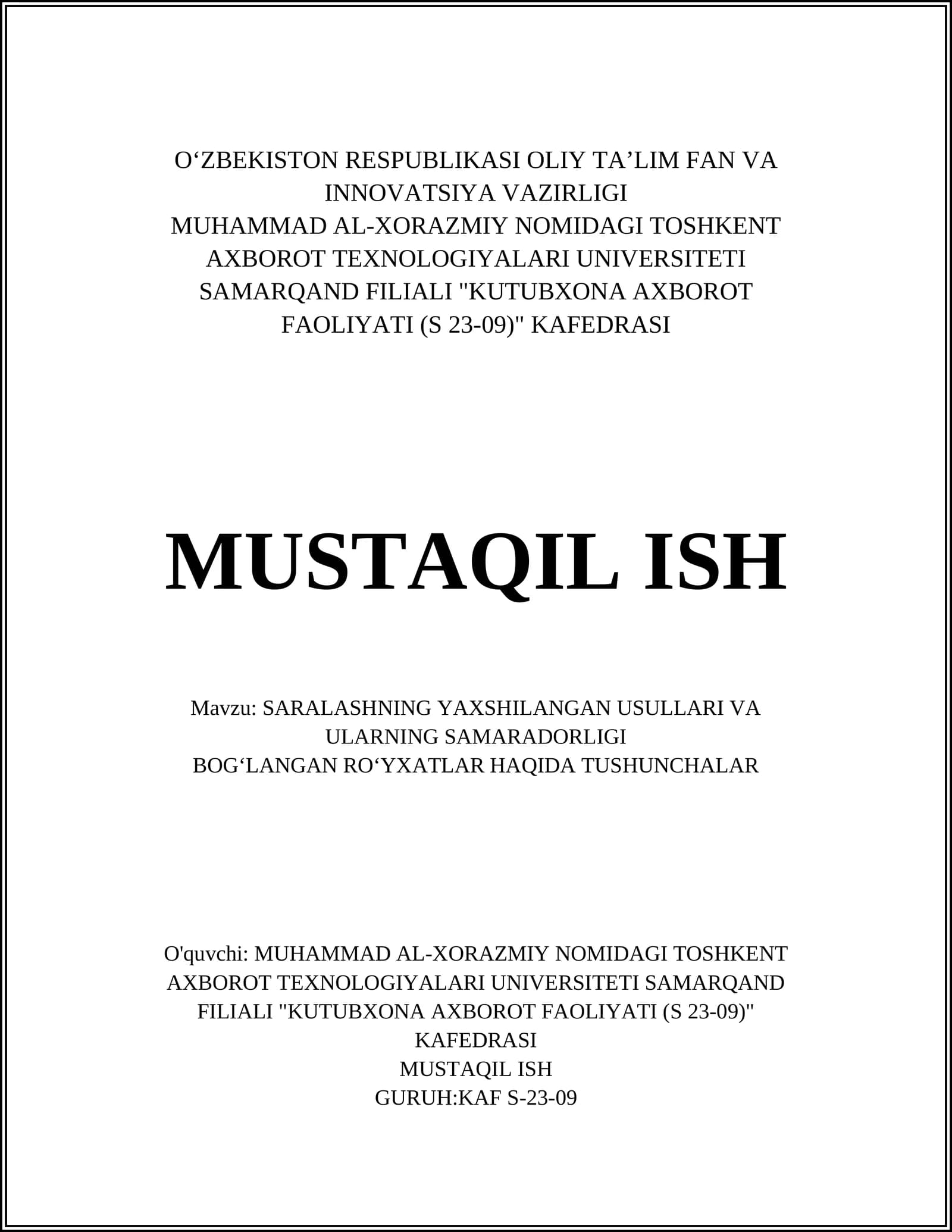 SARALASHNING YAXSHILANGAN USULLARI VA ULARNING SAMARADORLIGI
