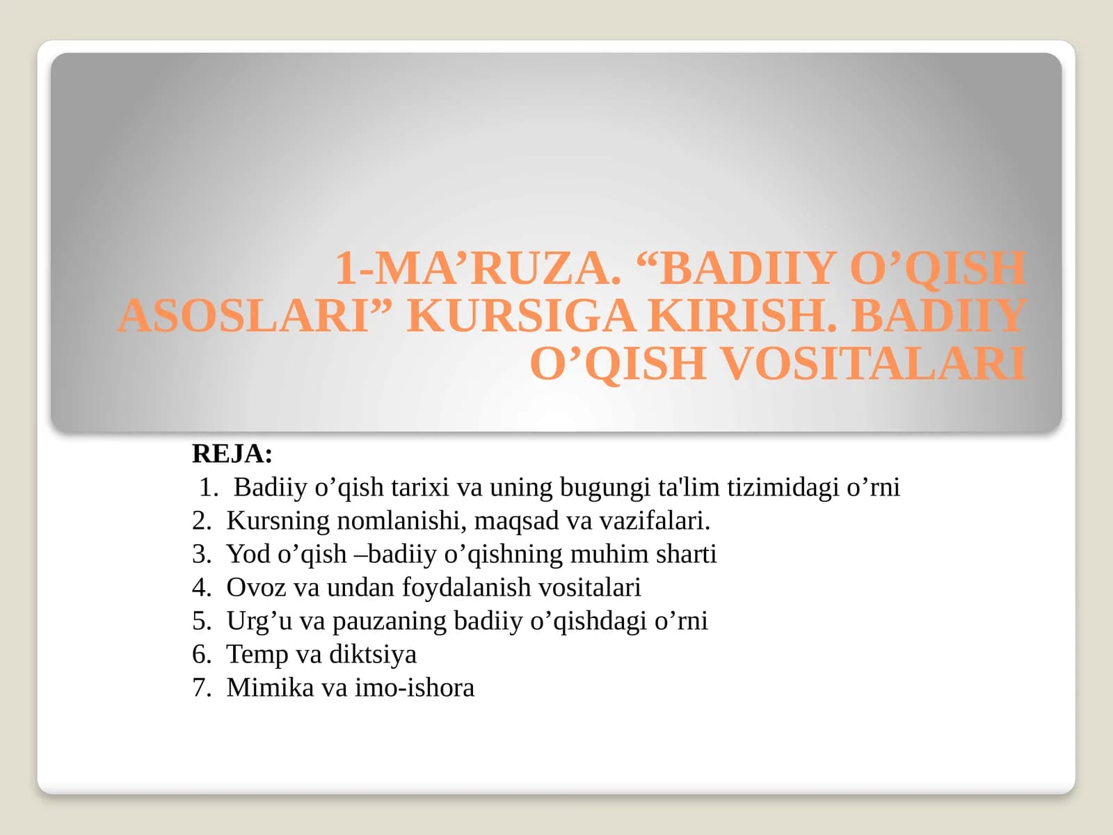 BADIIY O’QISH ASOSLARI
