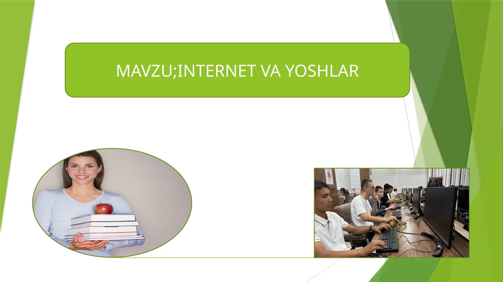 INTERNET VA YOSHLAR