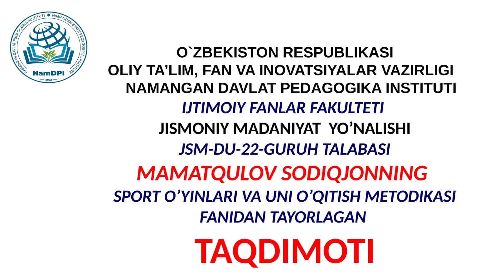 Sport O’Yinlari va Uni O’qitish Metodikasi