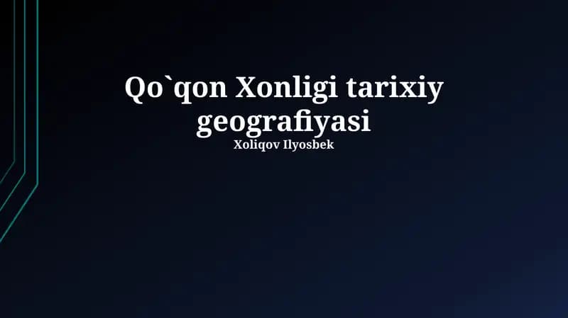 Qo`qon Xonligi tarixiy geografiyasi
