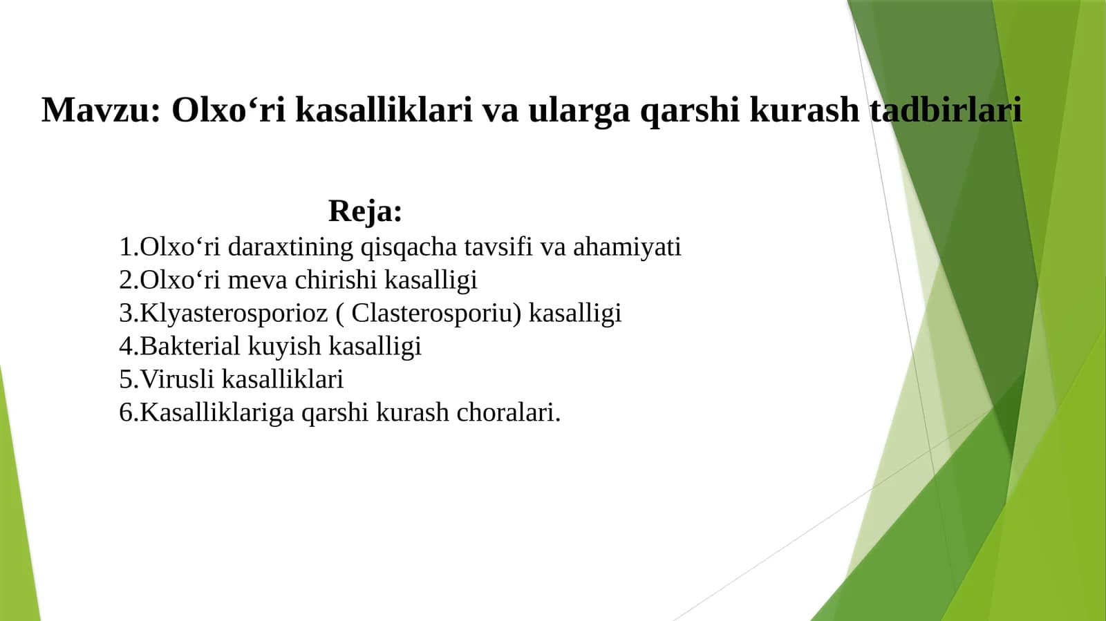 Olxoʻri kasalliklari va ularga qarshi kurash chora tadbirlari