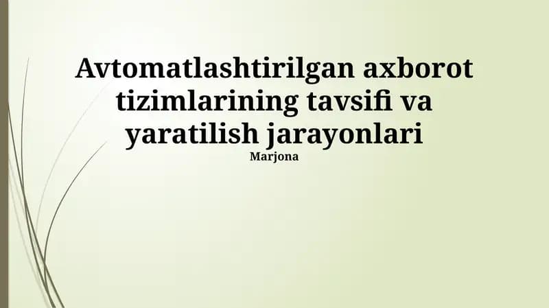 Avtomatlashtirilgan Axborot Tizimlarining Ta'rifi
