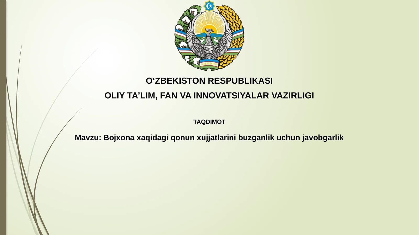 Bojxona qonunchiligini buzganlik uchun javobgarlik