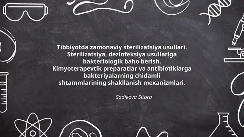 Tibbiyotda zamonaviy sterilizatsiya usullari