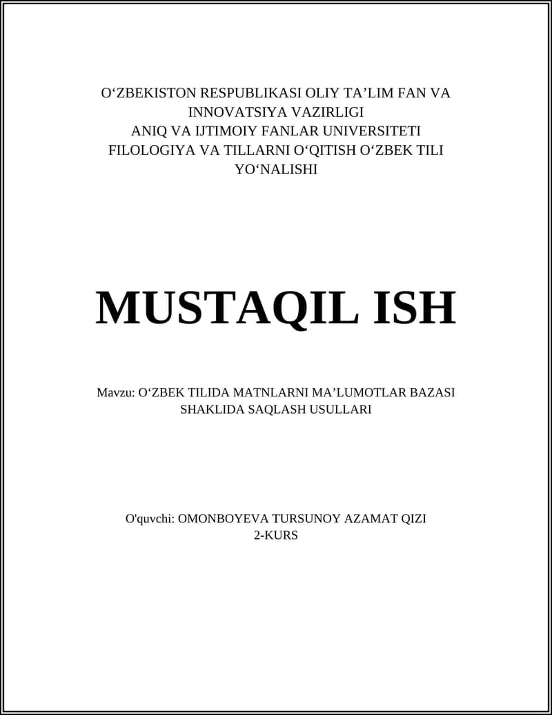 OʻZBEK TILIDA MATNLARNI MAʼLUMOTLAR BAZASI SHAKLIDA SAQLASH USULLARI