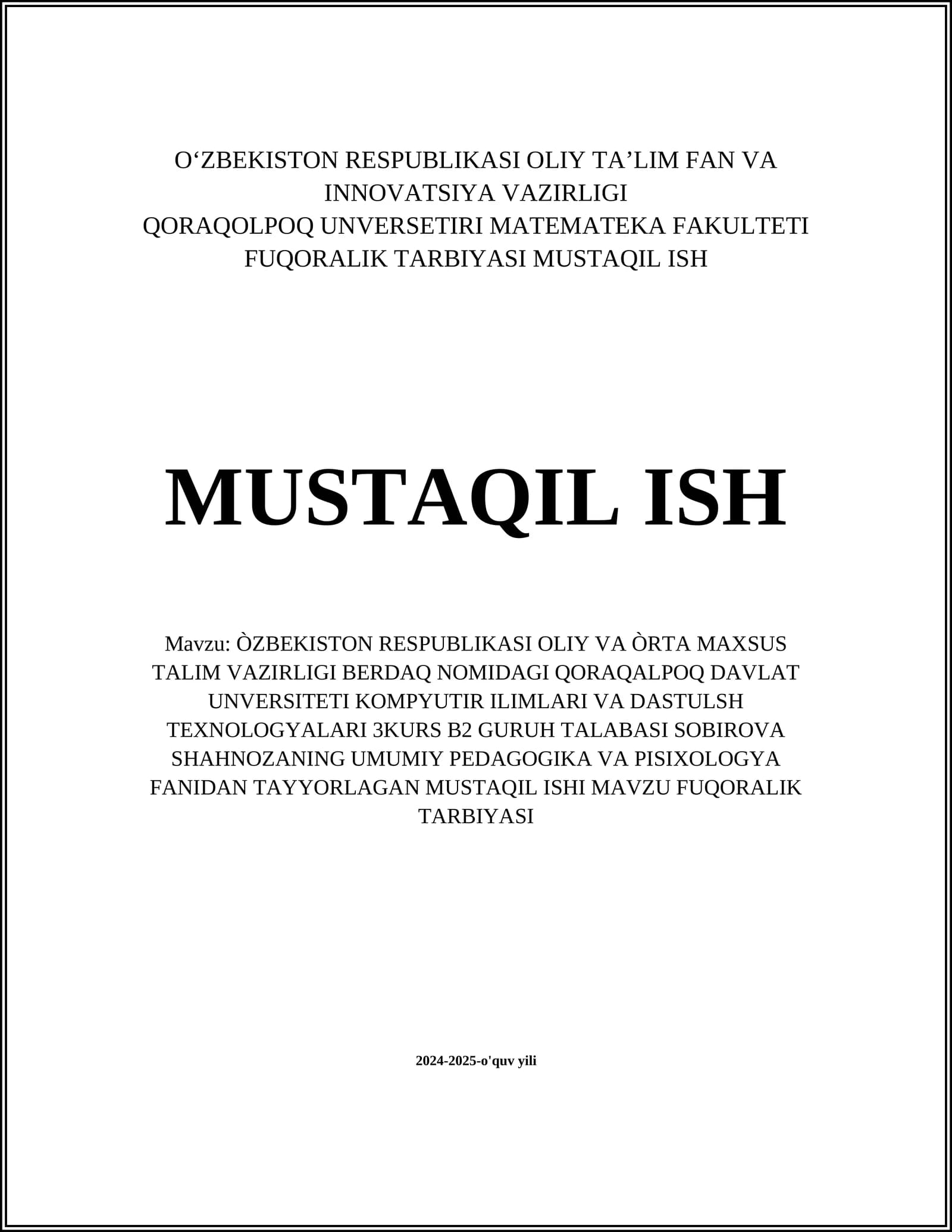UMUMIY PEDAGOGIKA VA PISIXOLOGYA FANIDAN TAYYORLAGAN MUSTAQIL ISHI