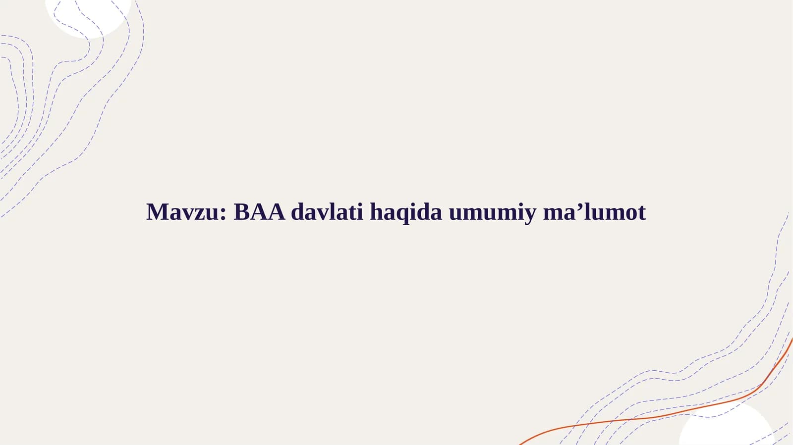 BAA davlati haqida umumiy ma’lumot