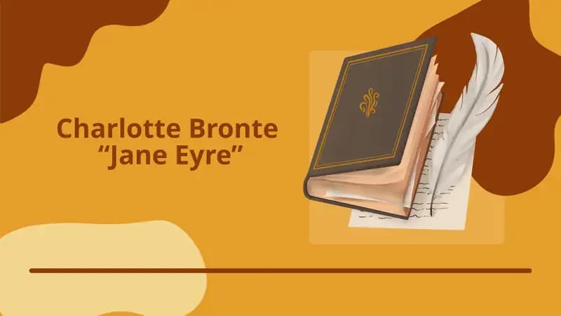 Charlotte Bronte   “Jane Eyre”
