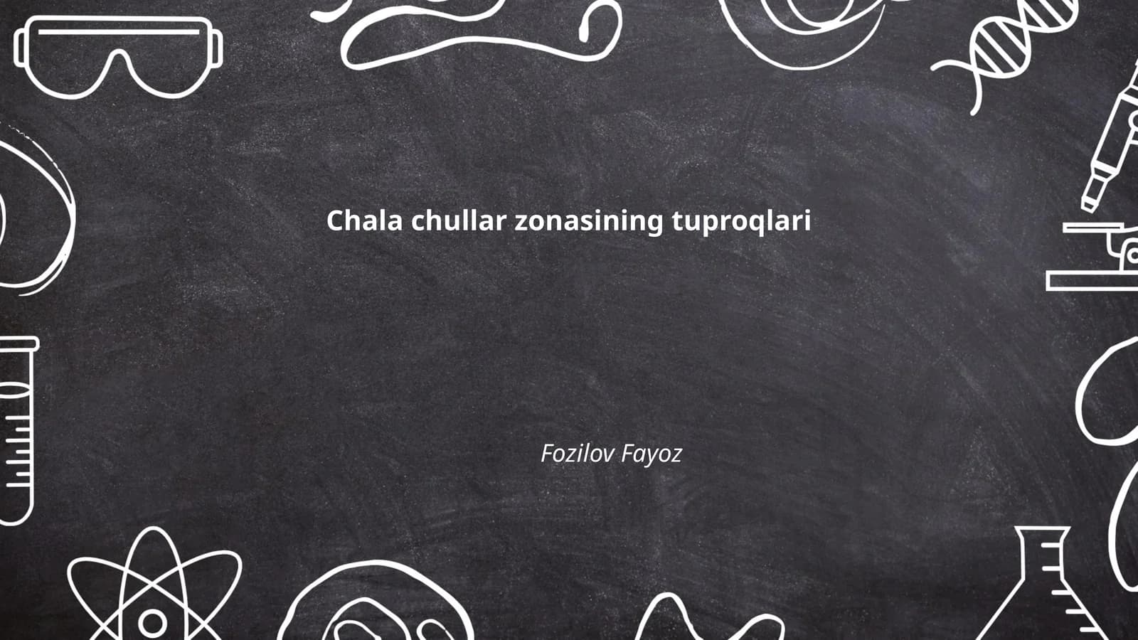 Chala chullar zonasining tuproqlari