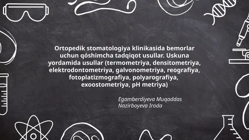 Ortopedik Stomatologiya Klinikasida Bemorlar Uchun Qóshimcha Tadqiqot Usullar