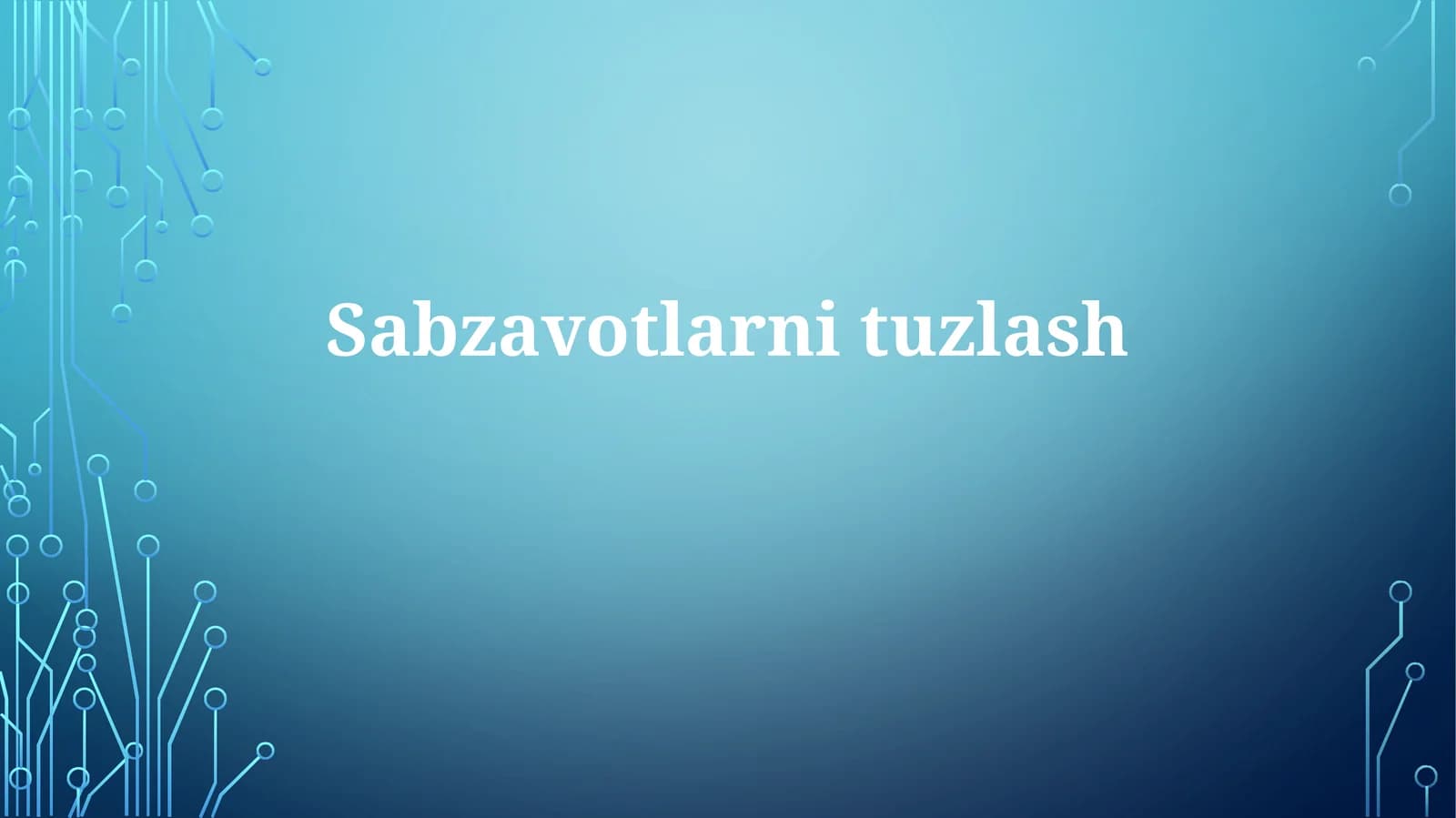 Sabzavotlarni tuzlash