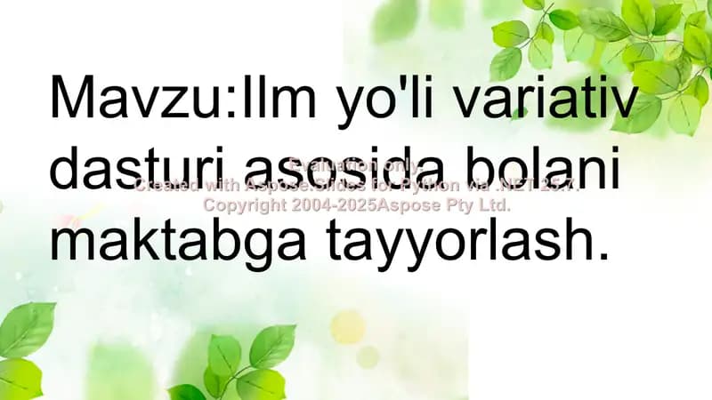 "Ilm yo'li variativ dasturi asosida bolani maktabga tayyorlash"