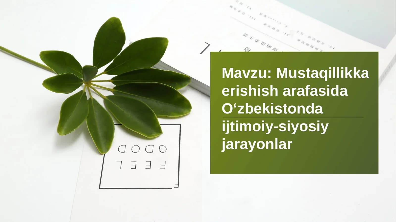 Mustaqillikka erishish arafasida O‘zbekistonda ijtimoiy-siyosiy jarayonlar