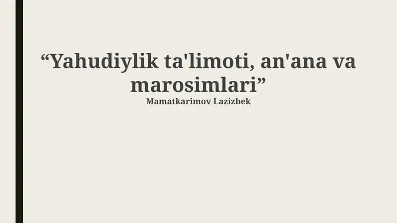 Yahudiylik ta'limoti, an'ana va marosimlari