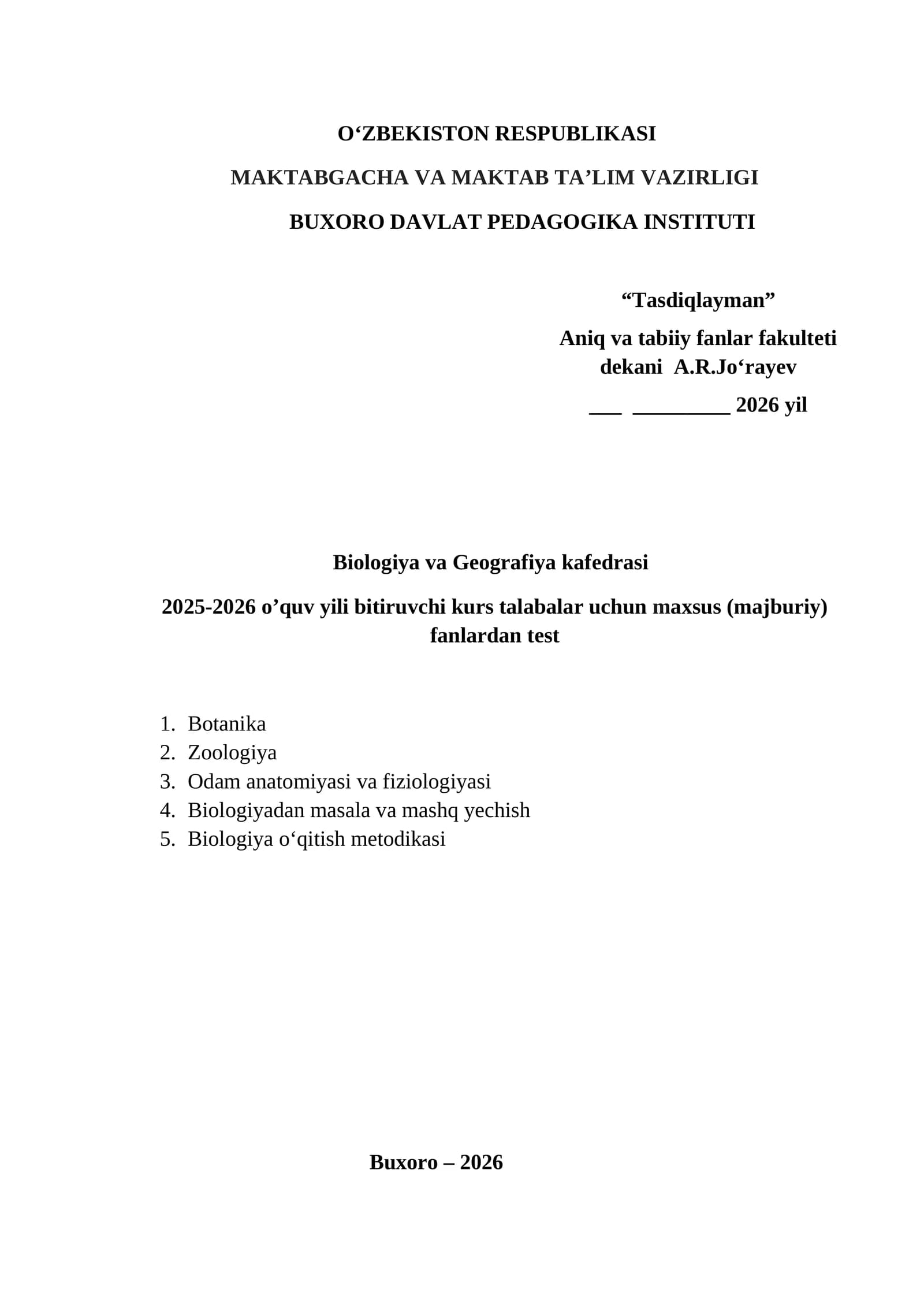 Biologiya va Geografiya 2025-2026 o’quv yili bitiruvchi kurs talabalar uchun maxsus fanlardan test