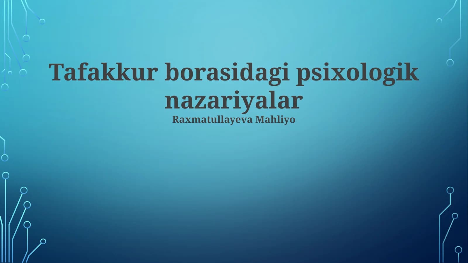 Tafakkur borasidagi psixologik nazariyalar