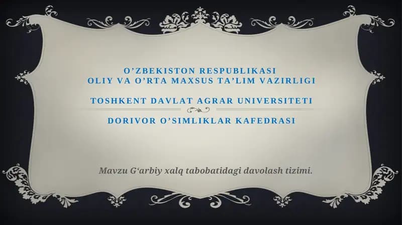 Garbiyxalq tabobatidagi davolash tizimi